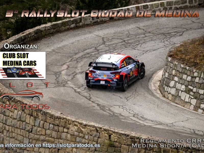 3º RallySlot Ciudad de Medina